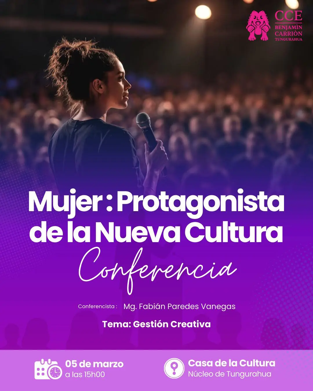 Conferencia – “Mujer: Protagonista de la Nueva Cultura”